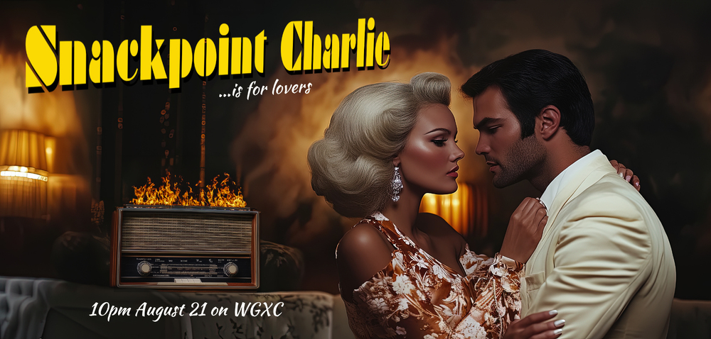 Snackpoint Charlie - Transmission 143